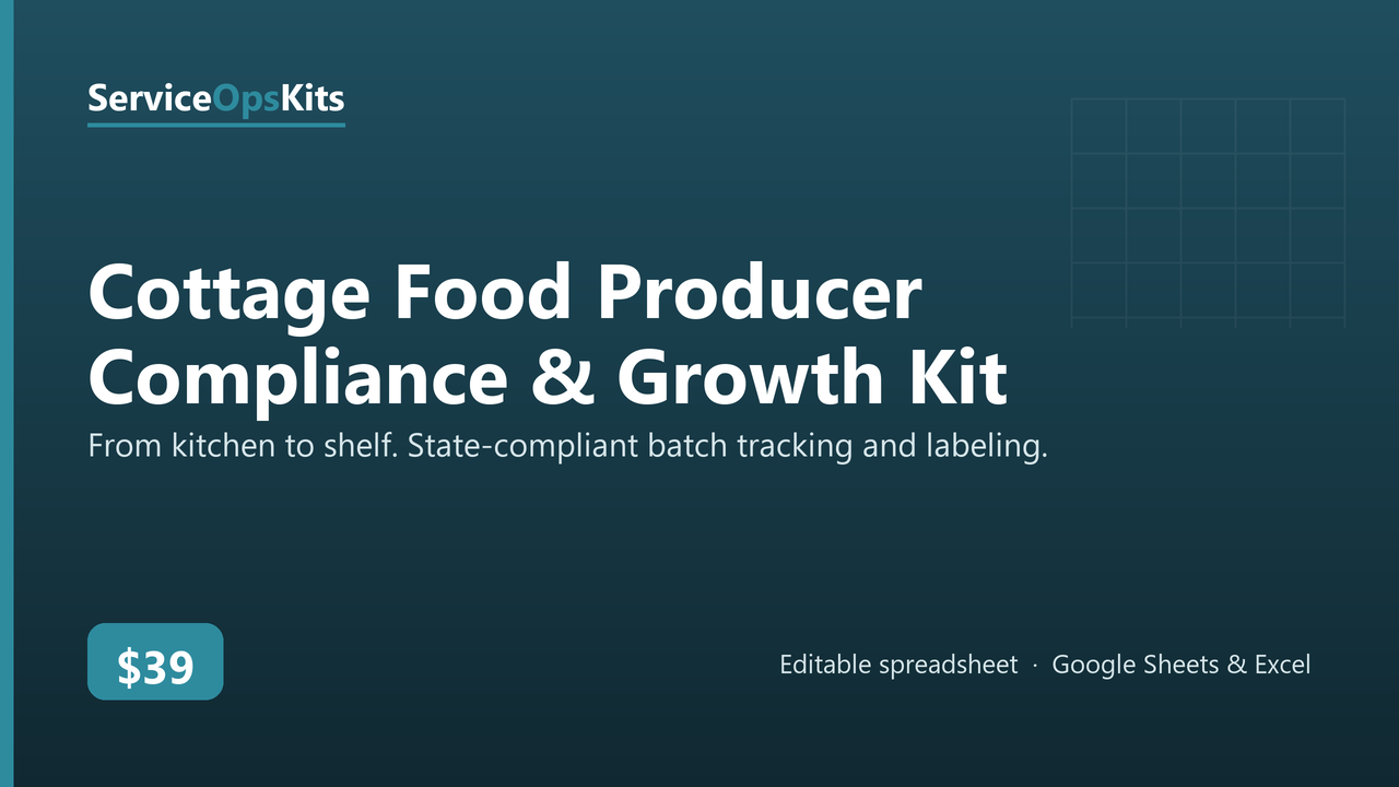 Cottage Food Producer Compliance & Growth Kit cover