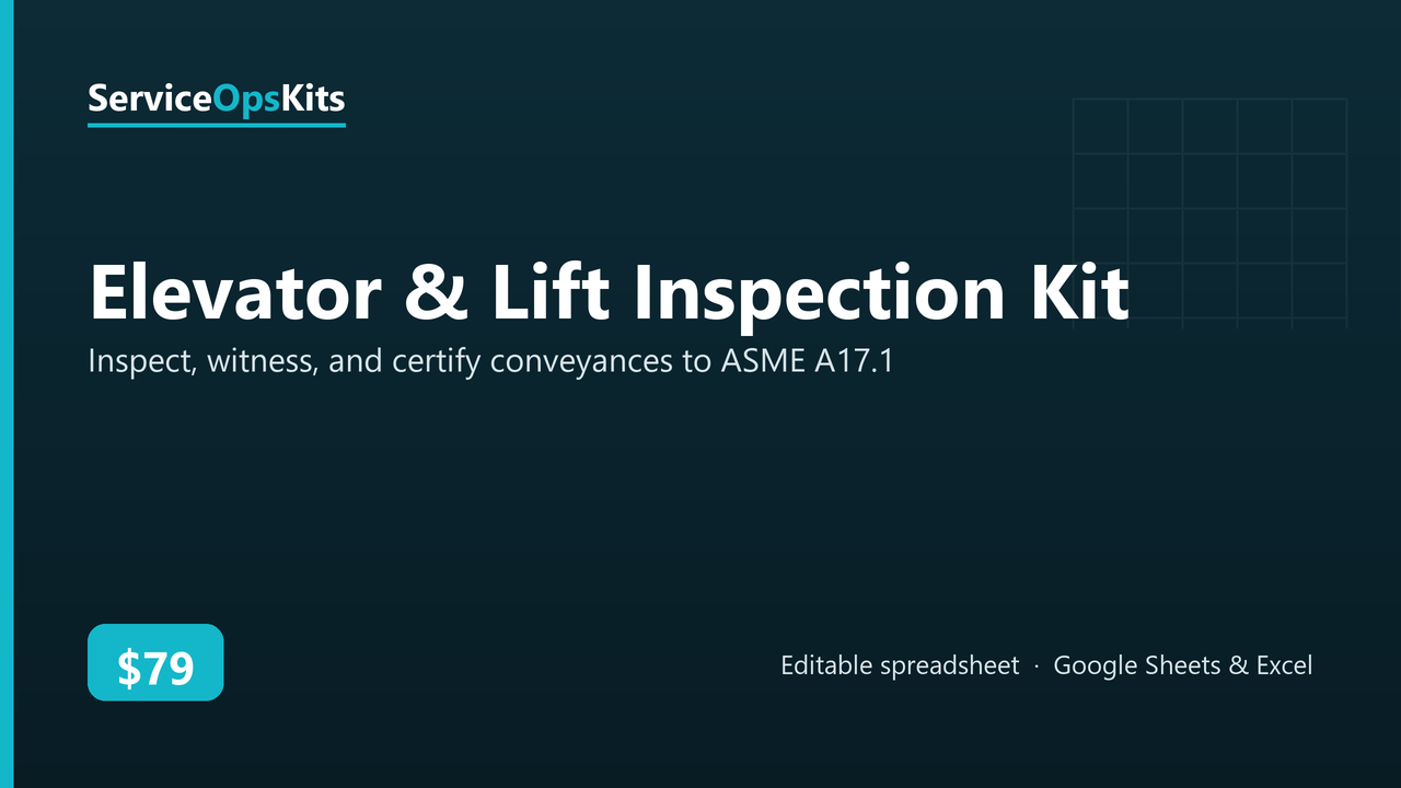 Elevator & Lift Inspection Kit spreadsheet template