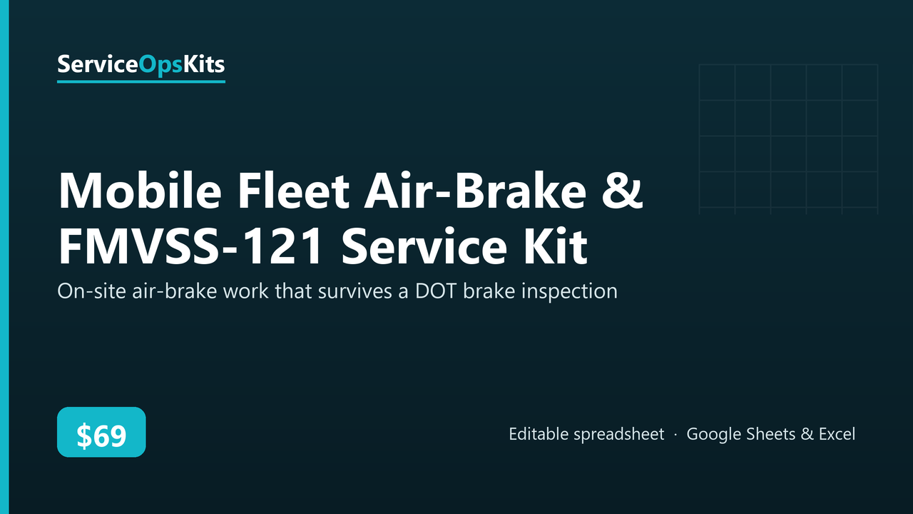 Mobile Fleet Air-Brake & FMVSS-121 Service Kit spreadsheet template
